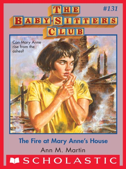 Title details for The Fire at Mary Anne's House by Ann M. Martin - Wait list